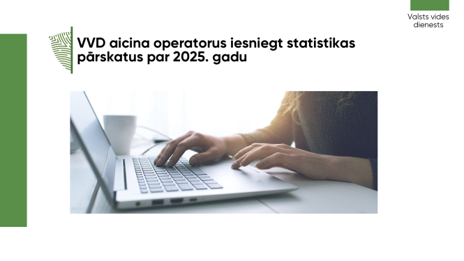 VVD aicina operatorus iesniegt statistikas pārskatus par 2024. gadu - fonā dators ar cilvēka rokām, kas kautko raksta uz klaviaturas
