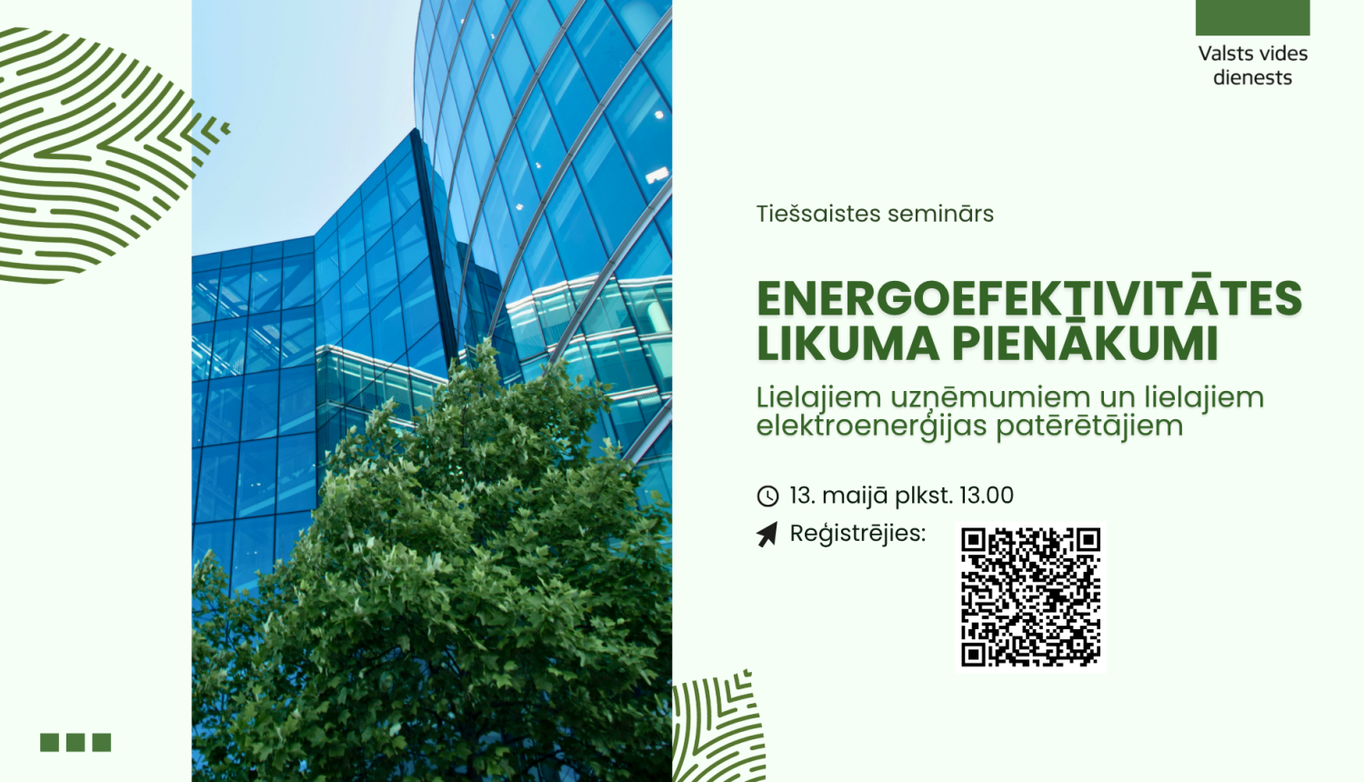 Tiešsaistes seminārs par Energoefektivitātes likuma pienākumiem