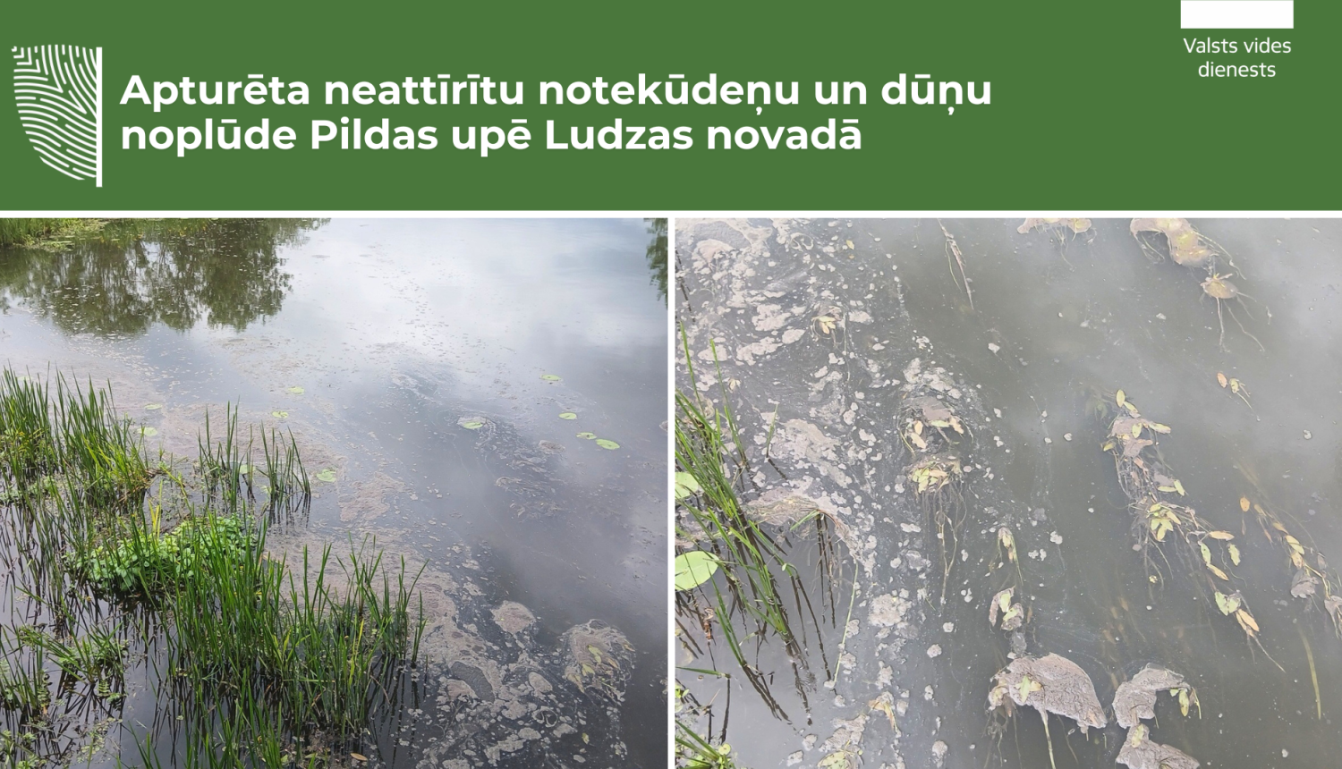 VVD: apturēta neattīrītu notekūdeņu un dūņu noplūde Pildas upē Ludzas novadā