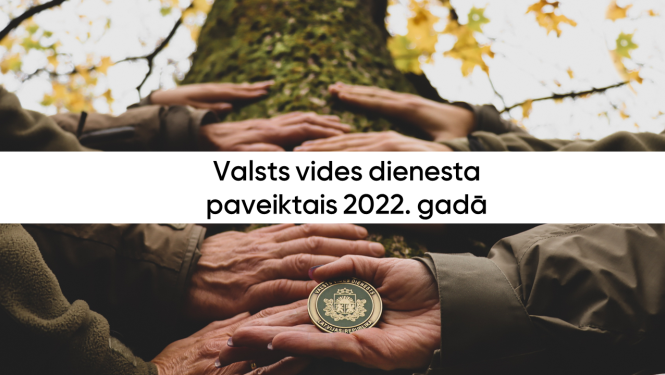 Valsts vides dienesta paveiktais 2022. gadā