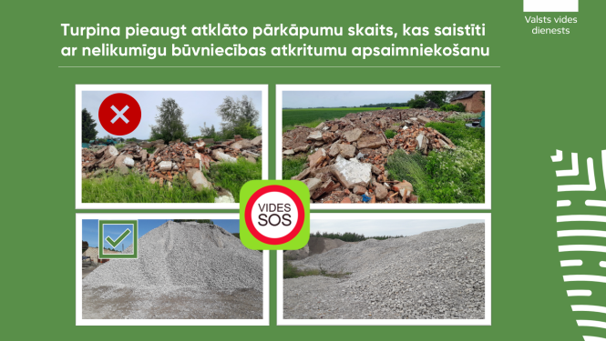 Turpina pieaugt atklāto pārkāpumu skaits, kas saistīti ar nelikumīgu būvniecības atkritumu apsaimniekošanu