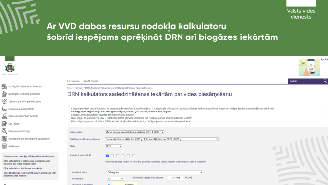 Ar VVD dabas resursu nodokļa kalkulatoru šobrīd iespējams aprēķināt DRN arī biogāzes iekārtām