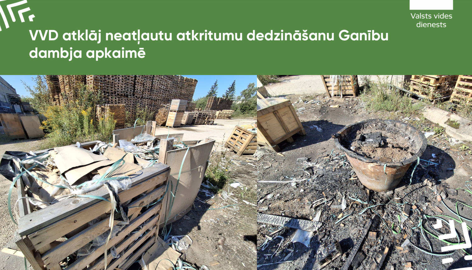 VVD atklāj neatļautu atkritumu dedzināšanu Ganību dambja apkaimē