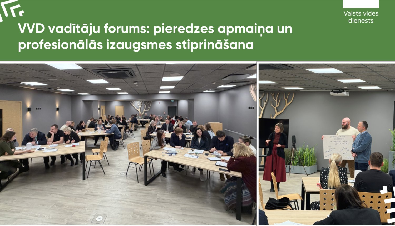 Aizvadīts VVD vadītāju forums: pieredzes apmaiņa un profesionālās izaugsmes stiprināšana