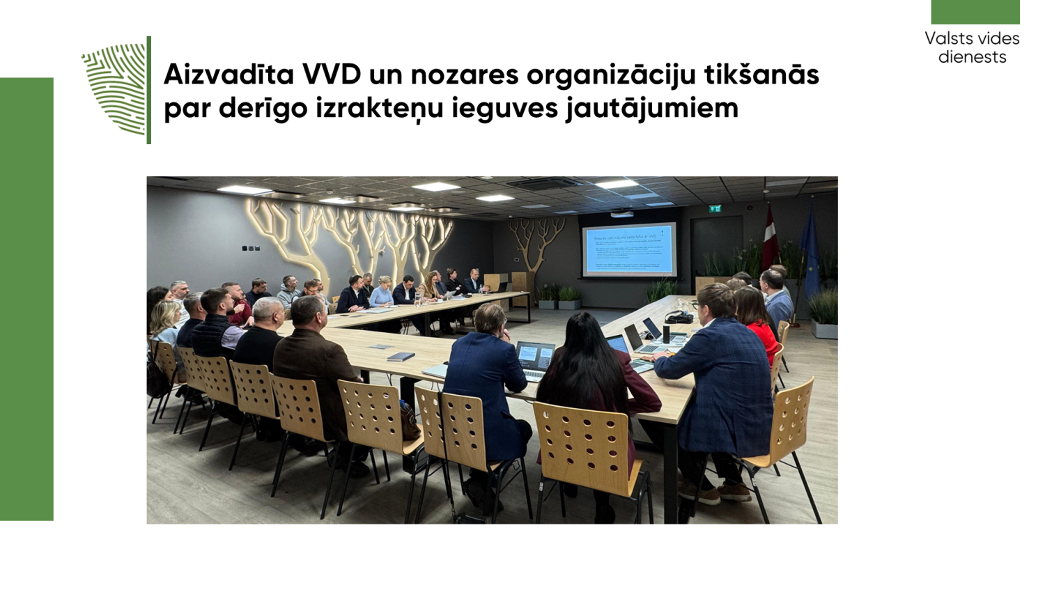 Aizvadīta VVD un nozares organizāciju tikšanās par derīgo izrakteņu ieguves jautājumiem