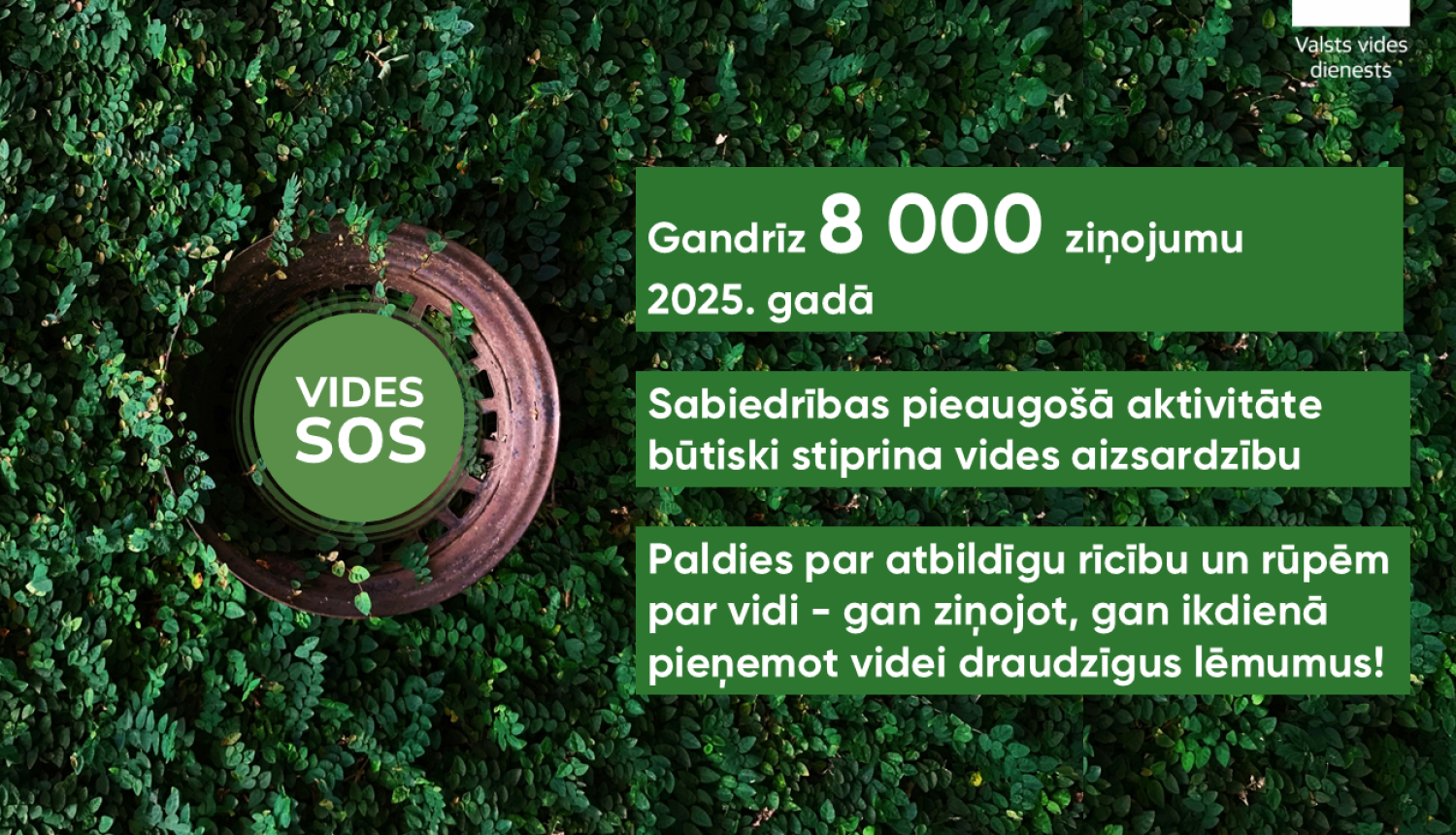 VVD: Gandrīz 8 000 ziņojumu gadā - sabiedrības pieaugošā aktivitāte būtiski stiprina vides aizsardzību 