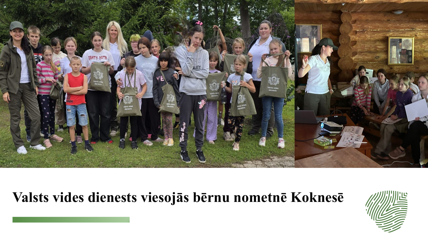 Valsts vides dienests viesojās bērnu nometnē Koknesē