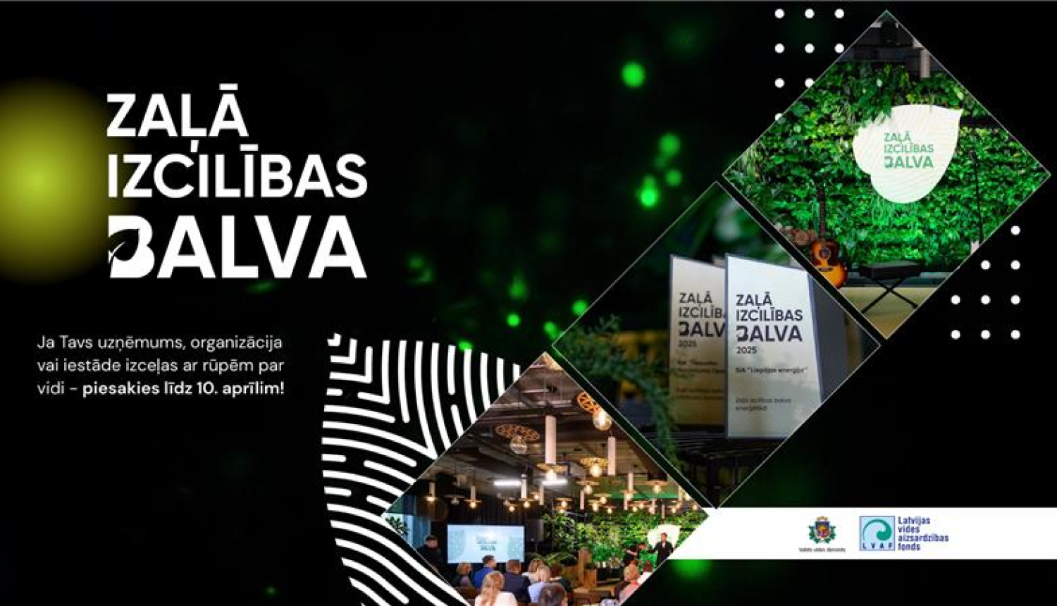 Uzņēmumi aicināti pretendēt uz balvu “Zaļā izcilība 2026”, godinot videi draudzīgu domāšanu un atbildīgu rīcību