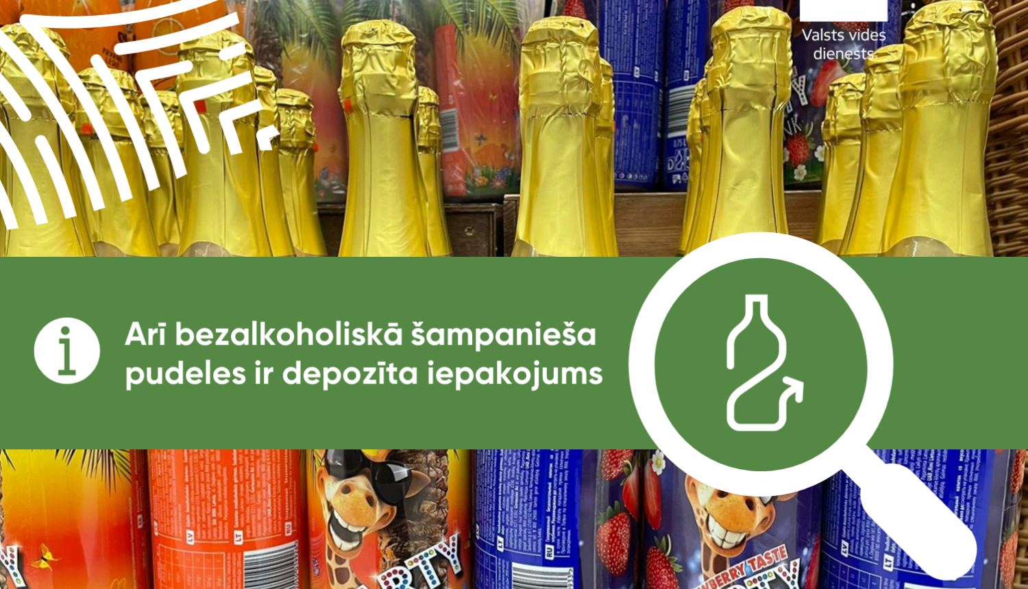 Arī bezalkoholiskā šampanieša pudeles ir depozīta iepakojums