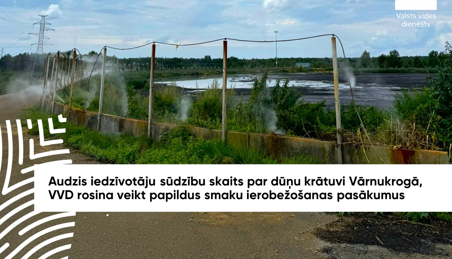 Audzis iedzīvotāju sūdzību skaits par dūņu krātuvi Vārnukrogā, VVD rosina veikt papildus smaku ierobežošanas pasākumus