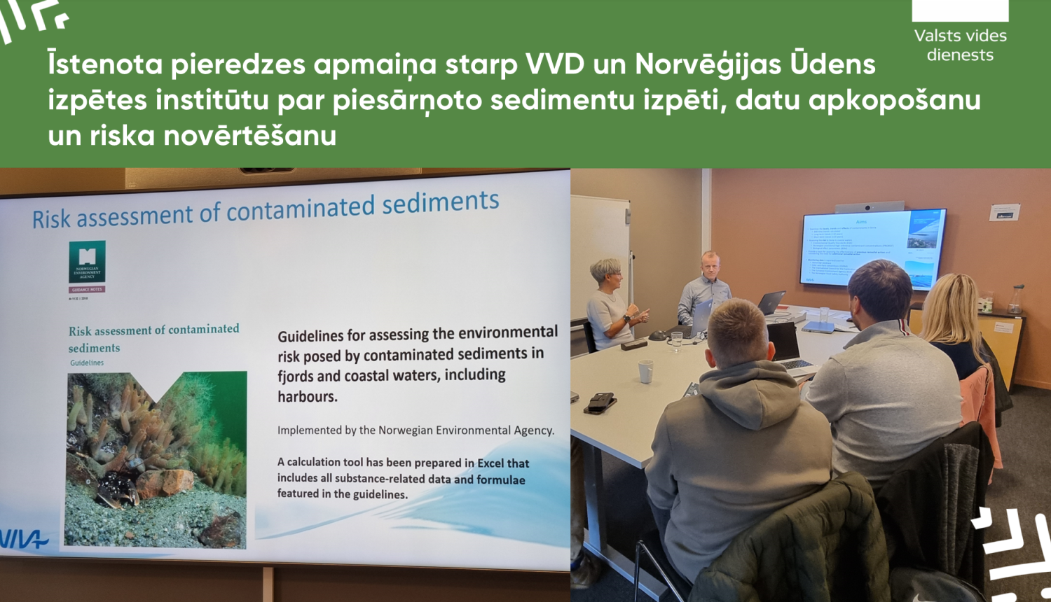 Īstenota pieredzes apmaiņa starp VVD un Norvēģijas Ūdens izpētes institūtu par piesārņoto sedimentu izpēti, datu apkopošanu un riska novērtēšanu