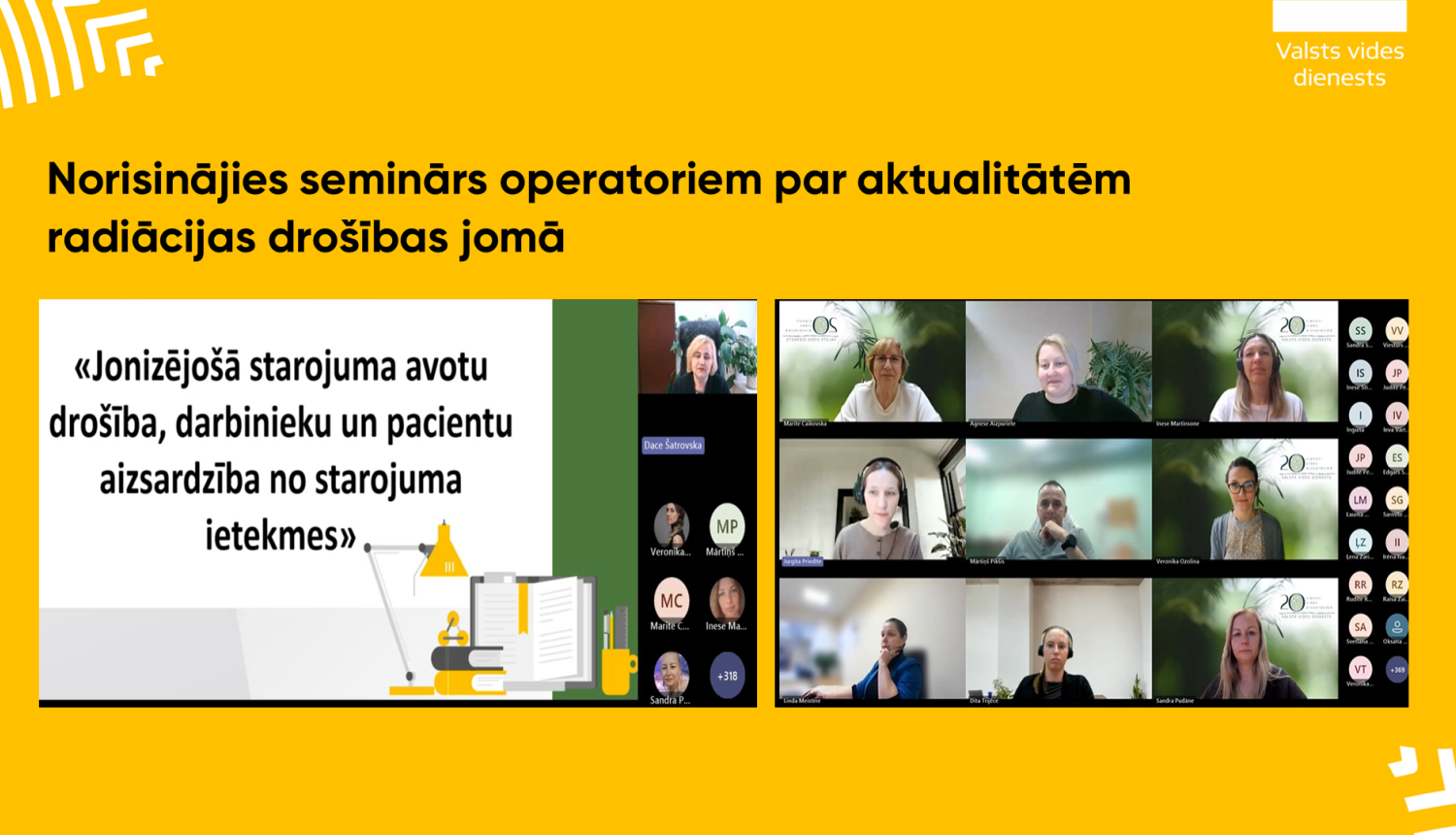 Norisinājies seminārs operatoriem par aktualitātēm radiācijas drošības jomā - ekrāuzņēmumi no semināra uz dzeltena fona