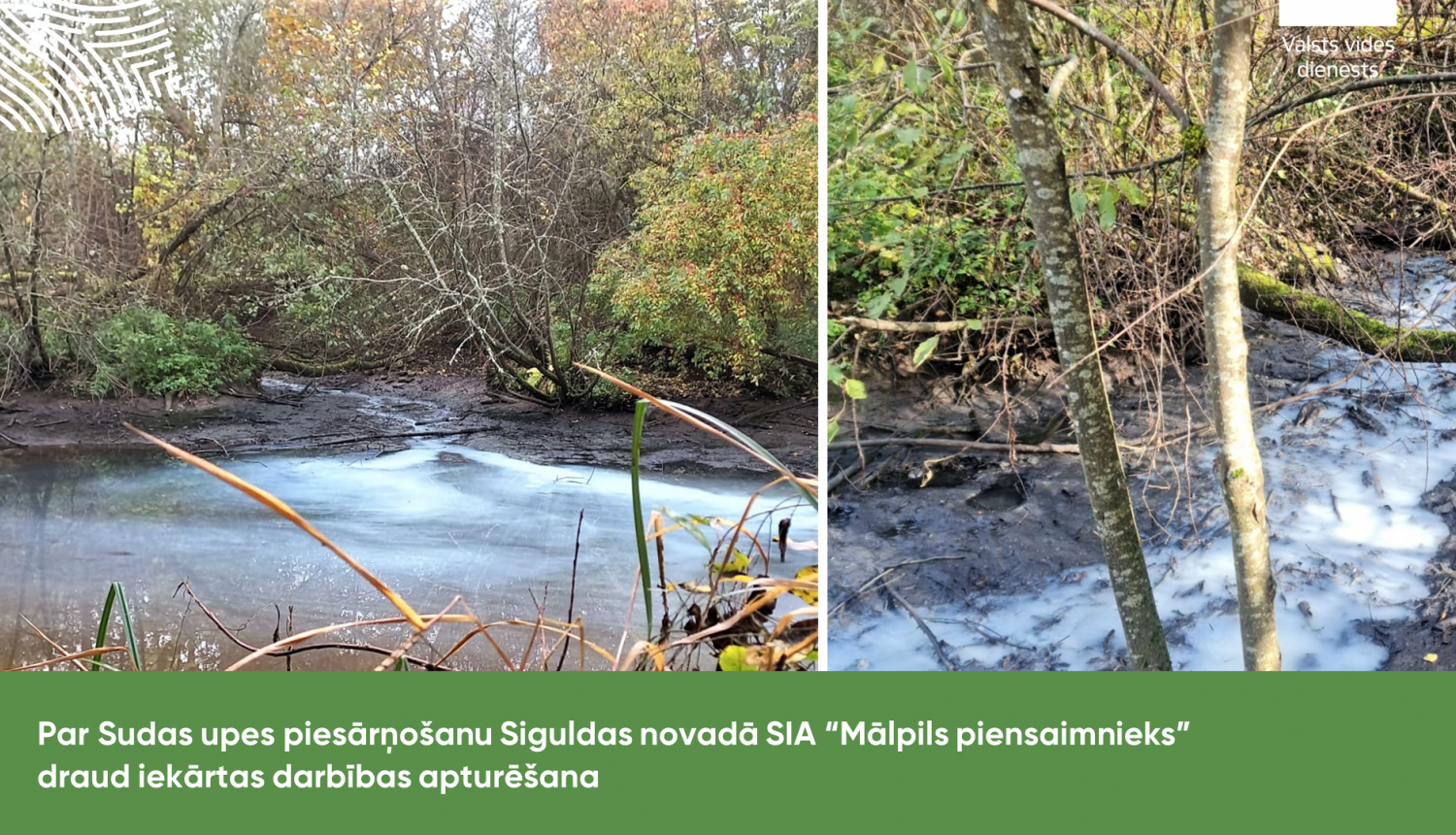 Sudas upes piesārņojums Siguldas novadā 